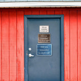 Classic Framed Plus Did You Remember To Clock Out? Door or Wall Sign | Miscellaneous Warning Signs