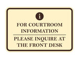 Signs ByLITA Classic Framed For Courtroom Information, Please Inquire at the Front Desk Door or Wall Sign Durable ABS Plastic | Laser Engraved | Easy Installation | Courtroom