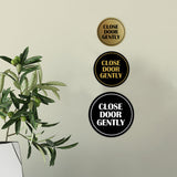 Signs ByLITA Circle Close Door Gently Wall or Door Sign
