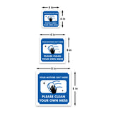 Square Plus Your Mother Isn't Here Please Clean Your Own Mess Door or Wall Sign | Workplace Cleaning Signage