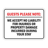 Classic Framed Plus Guests Please Note: We accept no liability for injuries or property damage incurred during your stay Wall or Door Sign| Easy Installation | Disclaimer Waiver Notice