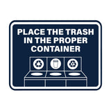 Signs ByLITA Classic Framed Place The Trash In The Proper Container Wall or Door Sign