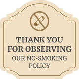 Heritage Plus Thank You For Observing Our No-Smoking Policy Wall or Door Sign | Warning Decor
