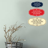 Signs ByLITA Victorian Please Wear Clean Flip Flops Or Slippers Wall or Door Sign