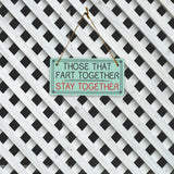 Those That Fart Together Stay Together 5x10 Hanging Plus Wall or Door Sign | Funny Home Decor