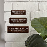 Standard Plus Please Turn The A/C Off When Not In Use Wall or Door Sign | Home & Office Decor
