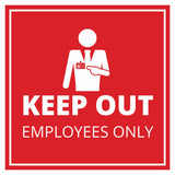 Signs ByLITA Square Keep Out Employees Only Wall or Door Sign