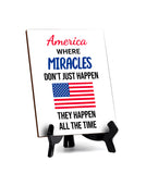 Patriotic Home & Office Decor Table Sign with Acrylic Stand (6x8“)