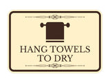 Signs ByLITA Classic Framed Hang Towels To Dry Vintage Bathroom Wall or Door Sign
