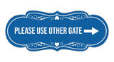 Signs ByLITA Designer Please Use Other Gate Wall or Door Sign (Multipacks)