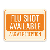 Classic Framed Plus Flu Shot Available – Ask at Reception Door or Wall Sign | Medical Facility Greeting & Reception