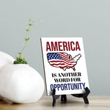 Patriotic Home & Office Decor Table Sign with Acrylic Stand (6x8“)