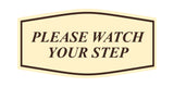 Fancy Please Watch Your Step Wall or Door Sign