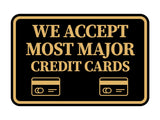Classic Framed We Accept Most Major Credit Cards Wall or Door Sign