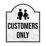 Customers Only' Headstone ? Wall/Door Restroom & Hygiene Sign