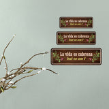 Standard Plus La vida es cabrona but so am I Door or Wall Sign | Funny Spanish Signs For Stores & Businesses