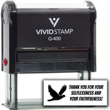 Vivid Stamp Thank you for your selflessness and your faithfulness! Self-Inking Rubber Stamps