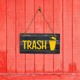 Trash 5x10 Hanging Plus Wall or Door Sign | Home & Office Signage