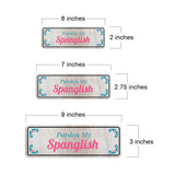 Standard Plus Pardon My Spanglish Door or Wall Sign | Funny Spanish Signs For Stores & Businesses