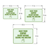 Classic Framed Plus Have Your Copay Ready Before Seeing the Doctor Door or Wall Sign | Medical Facility Reception Patient Reminders