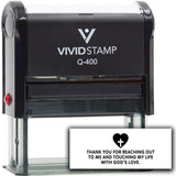 Vivid Stamp Thank you for reaching out to me and touching my life with God’s love Self-Inking Rubber Stamp Self-Inking Rubber Stamps