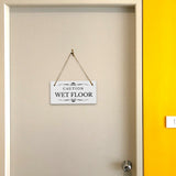 Caution: Wet Floor 5" x 10" Hanging Wall or Door Sign | Rustic Twine | Stylish Business or Office Safety Signage