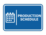 Signs ByLITA Classic Framed Production Schedule Door or Wall Sign Easy Installation | Health And Safety | Building And Hospitality Signs