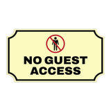 Notched Standard No Guest Access Wall or Door Sign | Warning/Safety/Precaution