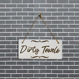 Dirty Towels 5x10 Hanging Plus Wall or Door Sign | Gym & Home Décor