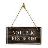 No Public Restroom 5x10 Hanging Plus Wall or Door Sign | Office Decor