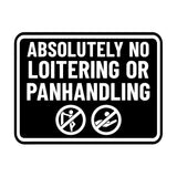 Signs ByLITA Classic Framed Absolutely No Loitering or Panhandling Wall or Door Sign