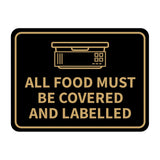 Signs ByLITA Classic Framed All Food Must Be Covered and Labelled Wall or Door Sign