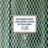 Classic Framed Plus Children Must Use Safety Gear In This Area Door or Wall Sign | Child Safety Business Signs