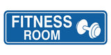 Standard Fitness Room Wall or Door Sign