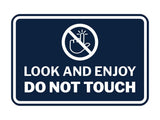 Signs ByLITA Classic Framed Look and Enjoy Do Not Touch Wall or Door Sign