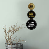 Signs ByLITA Circle Close Door Gently Wall or Door Sign