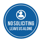 Circle No Soliciting Leave Us Alone Wall or Door Sign