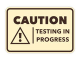 Signs ByLITA Classic Framed Caution Testing In Progress Door or Wall Sign Easy Installation | Health And Safety | Building And Hospitality Signs