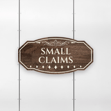 Victorian Plus Small Claims Wall or Door Sign | Legal and Courtroom Decoration