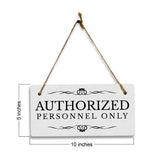 Authorized Personnel Only 5" x 10" Hanging Wall or Door Sign | Rustic Twine | Stylish Business or Office Signage