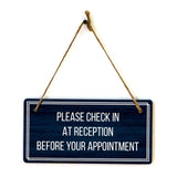 Please Check In At Reception Before Your Appointment 5x10 Hanging Plus Wall or Door Sign | Office Decor