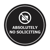 Circle Absolutely No Soliciting Wall or Door Sign