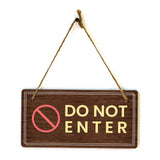 Do Not Enter 5x10 Hanging Wall or Door Sign | Warm Welcoming Signage For Homes