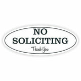 Oval No Soliciting Thank You Sign