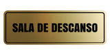 Signs ByLITA Standard Sala de Descanso Wall or Door Sign | Spanish Workplace Business Direction Signs