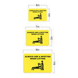 Classic Framed Plus Always Use a Spotter When Lifting Door or Wall Sign | Gym Etiquette