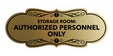 Signs ByLITA Designer Storage Room: Authorized Personnel Only Wall or Door Sign