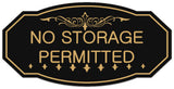 Signs ByLITA Victorian No Storage Permitted Sign - Easy Installation | Durable Wall or Door Sign