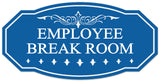 Signs ByLITA Victorian Employee Break Room Wall or Door Sign - Easy Installation | Durable Wall or Door