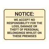 Signs ByLITA Classic Framed Notice: We Accept No Responsibility For The Loss, Damage or Theft of Personal Belongings Whilst On These Premises Door or Wall Sign Easy Installation | Warning Health & Safety | Office & Venues
